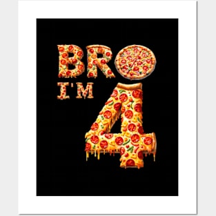 4Th Bro Im 4 Five Fifth Pizza Posters and Art